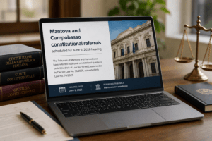 Mantova and Campobasso constitutional referrals scheduled for June 9, 2026 hearing
