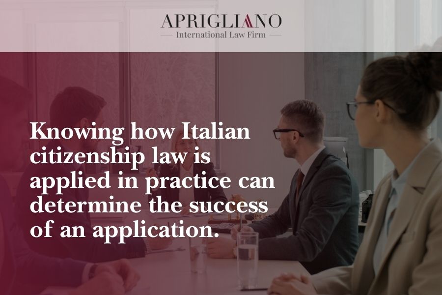 Knowing how Italian citizenship law is applied in practice can determine the success of an application
